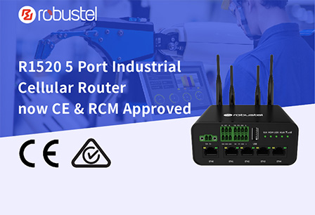 Robustel 5 Port Cellular Router R1520 Receives CE & RCM Approval