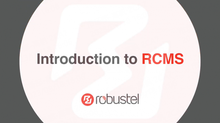 introduction-to-rcms-robustel